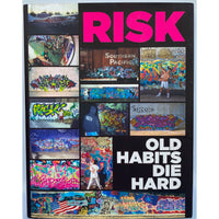 Risk : Old Habits Die Hard